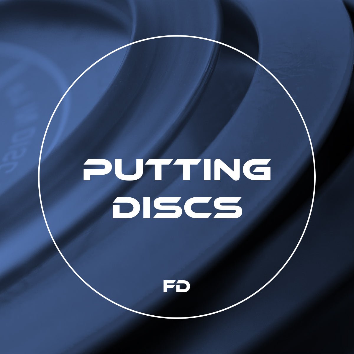 Putting Discs Collection - Flexline Discs