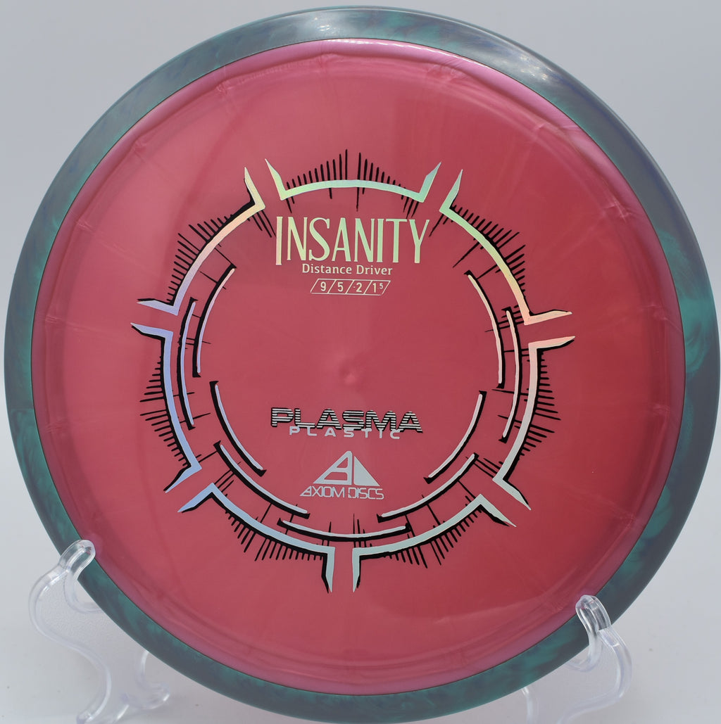 Plasma Insanity